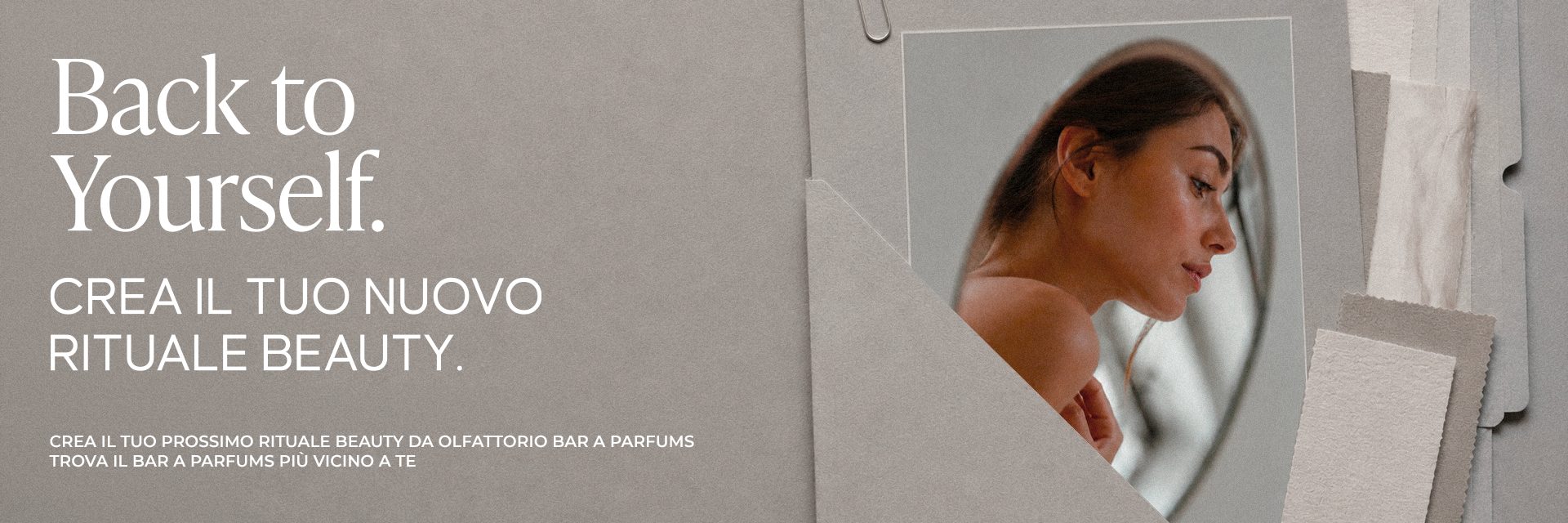 Back to Yourself: crea il tuo nuovo rituale beauty da Olfattorio Bar à Parfums