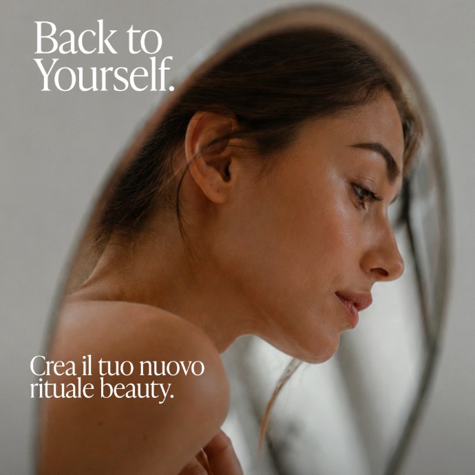 Back to Yourself — crea il tuo nuovo rituale beauty